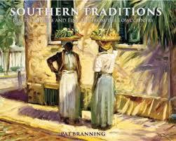 Southern Traditions: Recipes, Stories from the Lowcountry